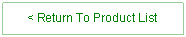 Text Box: < Return To Product List
